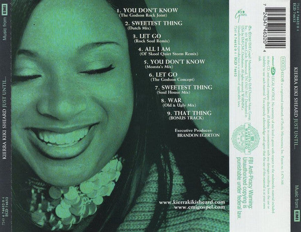 Kierra Kiki Sheard* : Just Until... (HDCD, Album, Enh)