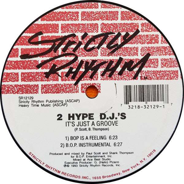 2 Hype D.J.'s : It's Just A Groove (12")