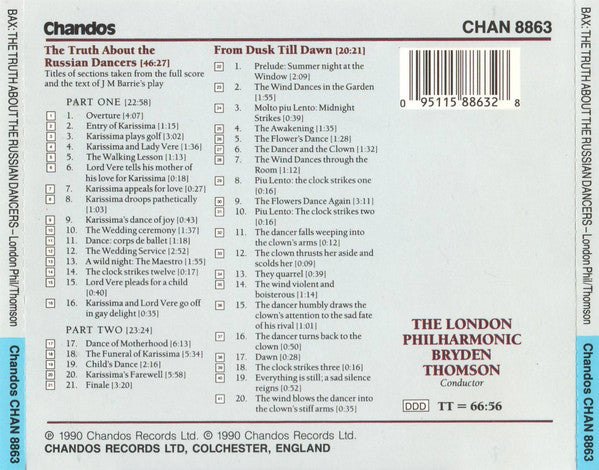 Sir Arnold Bax* - The London Philharmonic*, Bryden Thomson : The Truth About The Russian Dancers / From Dusk Till Dawn (CD, Album)