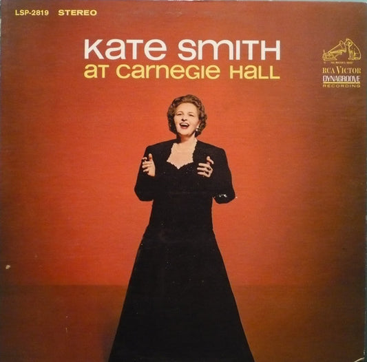 Kate Smith (2) : Kate Smith At Carnegie Hall (LP, Album, RE)