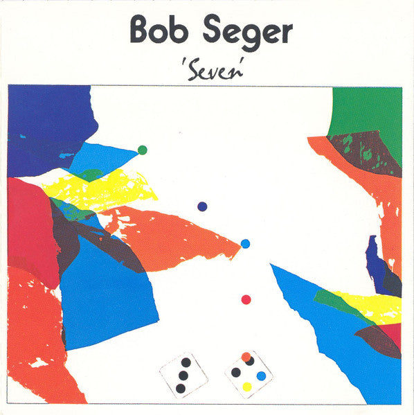 Bob Seger : Seven (CD, Album, RE)