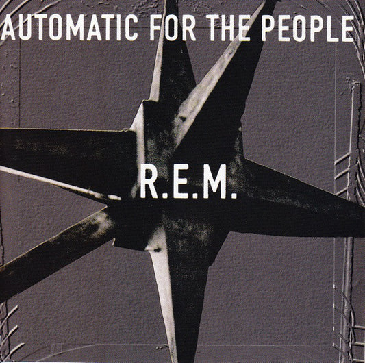 R.E.M. : Automatic For The People (CD, Album, All)