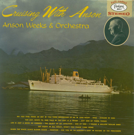 Anson Weeks & Orchestra* : Cruising With Anson (LP, Album)