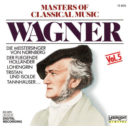Wagner* : Masters Of Classical Music, Vol.5: Wagner (CD, Comp)