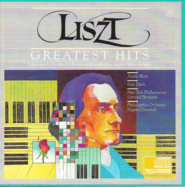 Leonard Bernstein, André Watts, Eugene Ormandy, Ivan Davis (2) : Liszt's Greatest Hits (CD, Comp, RE, RM)