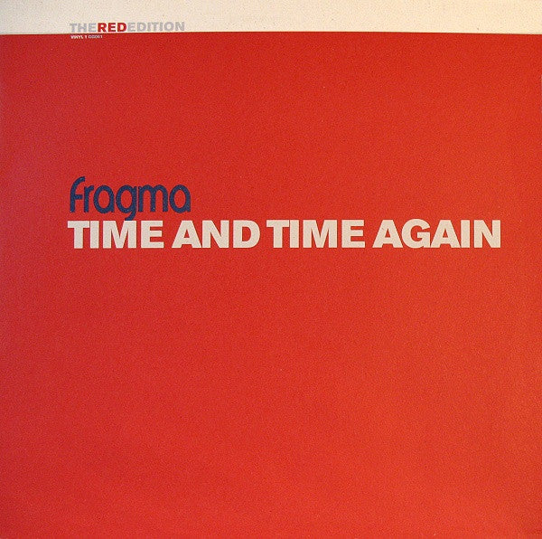 Fragma : Time And Time Again (The Red Edition - Vinyl 1) (12", Red)