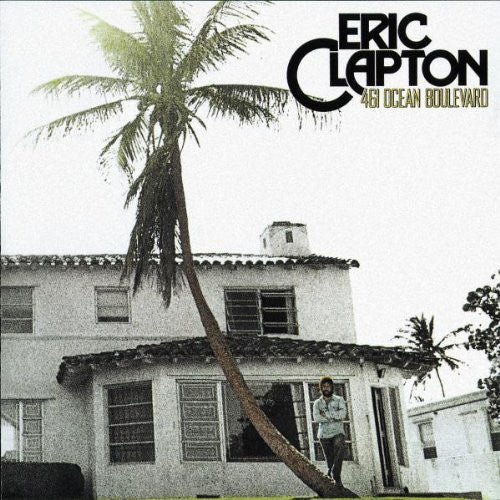 Eric Clapton : 461 Ocean Boulevard (CD, Album, RE, RM)