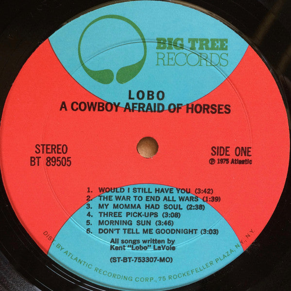 Lobo (3) : A Cowboy Afraid Of Horses (LP, Album)