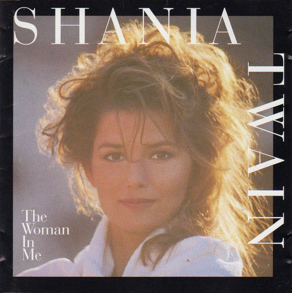 Shania Twain : The Woman In Me (CD, Album)