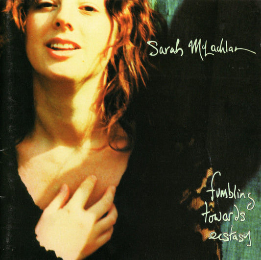 Sarah McLachlan : Fumbling Towards Ecstasy (CD, Album, Son)