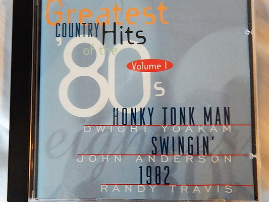 Various : Greatest Country Hits Of The '80s - Volume I (CD, Comp, Club)