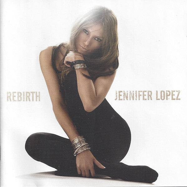 Jennifer Lopez : Rebirth (CD, Album)
