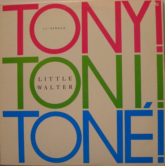 Tony! Toni! Toné! : Little Walter (12", Single, Promo)