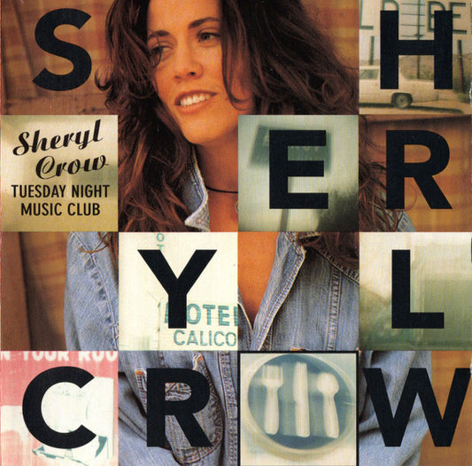 Sheryl Crow : Tuesday Night Music Club (CD, Album, RE)