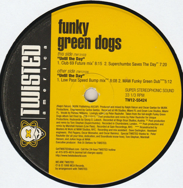 Funky Green Dogs : Until The Day (12")