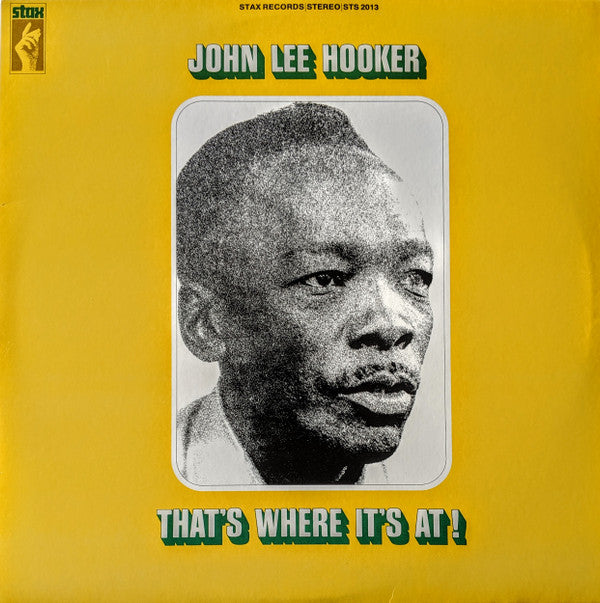 John Lee Hooker : That's Where It's At (LP, Album, RE)