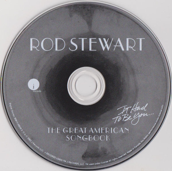 Rod Stewart : It Had To Be You... The Great American Songbook (CD, Album, RE)