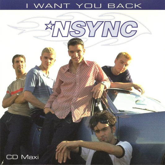 *NSYNC : I Want You Back (CD, Maxi)