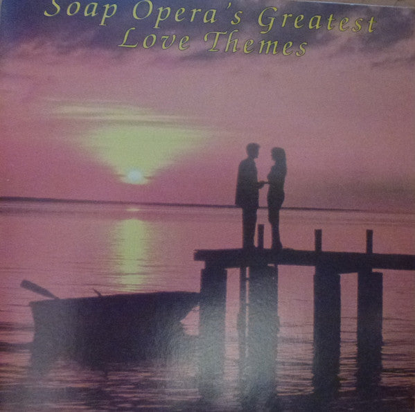 Various : Soap Opera's Greatest Love Themes (CD, Comp)
