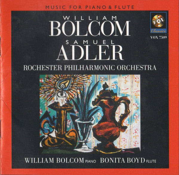 William Bolcom • Samuel Adler / Rochester Philharmonic Orchestra • Bonita Boyd : Music For Piano & Flute (CD, Album, RE, RM)
