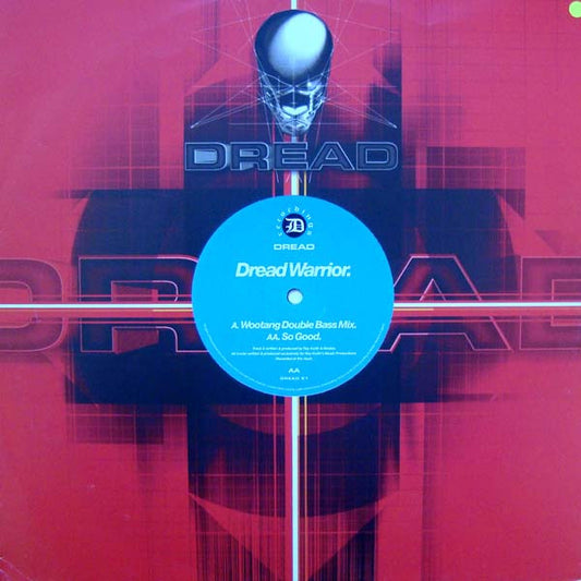 Dread Warrior : Wootang (Double Bass Mix) / So Good (12")