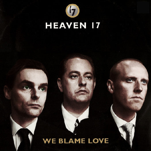 Heaven 17 : We Blame Love (12")