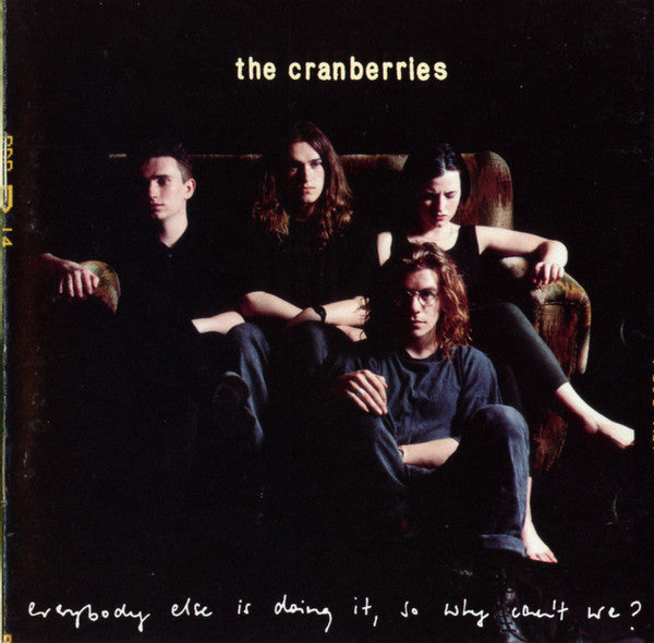 The Cranberries : Everybody Else Is Doing It, So Why Can't We? (CD, Album, Club)