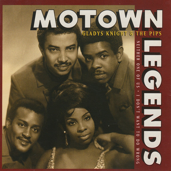 Gladys Knight And The Pips : Neither One Of Us · I Don't Want To Do Wrong (CD, Comp)