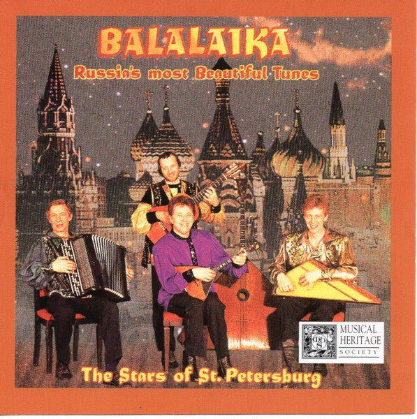 The Stars Of St. Petersburg : Balalaika: Russia's Most Beautiful Tunes (CD)