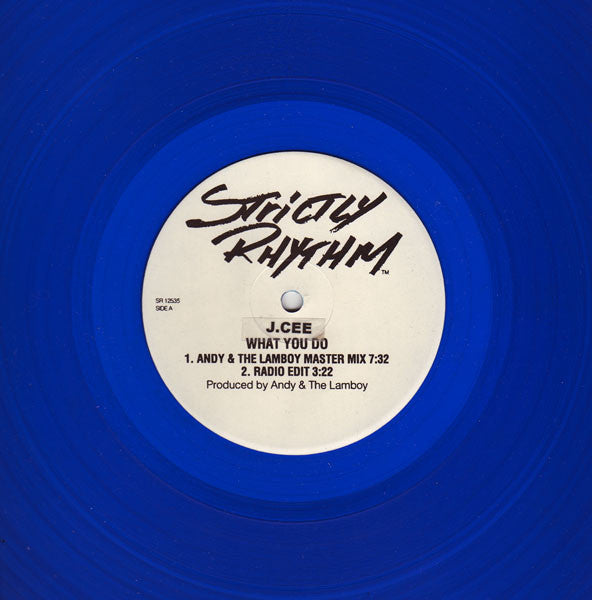 J. Cee : What You Do (12", Ltd, Blu)