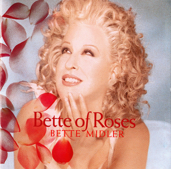 Bette Midler : Bette Of Roses (CD, Album)