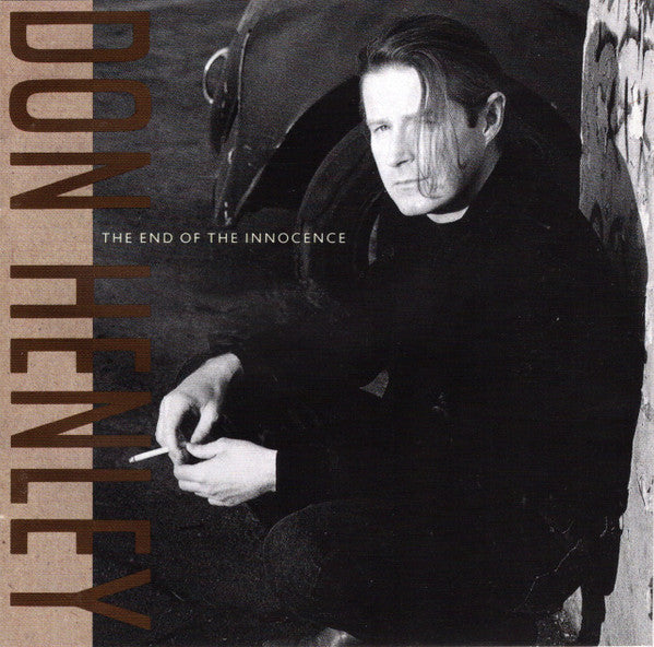 Don Henley : The End Of The Innocence (CD, Album, Club)