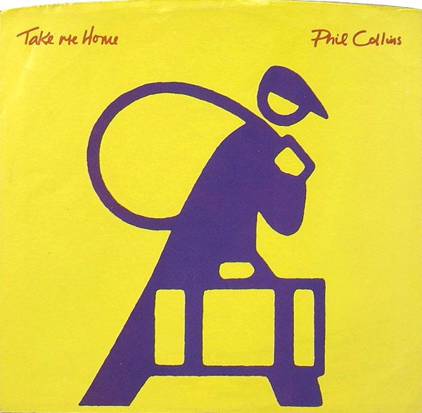 Phil Collins : Take Me Home (7", Single, Styrene, All)