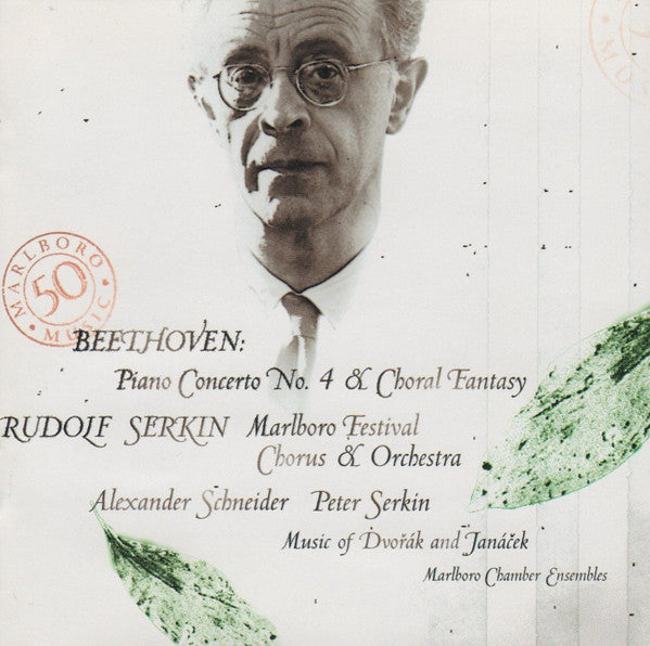 Beethoven* / Dvořák* / Janáček* / Rudolf Serkin, Marlboro Festival Chorus* And Orchestra*, Alexander Schneider, Peter Serkin, Marlboro Chamber Ensembles* : Marlboro Music Festival: 50th Anniversary (2xCD, RM)