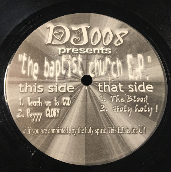 DJ008 : The Baptist Church EP  (12")