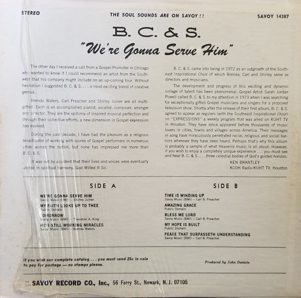 B. C. & S. : We're Gonna Serve Him (LP, Album)