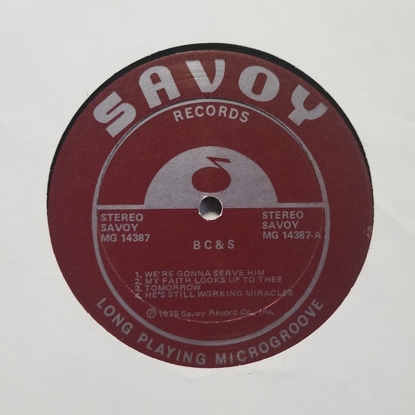 B. C. & S. : We're Gonna Serve Him (LP, Album)