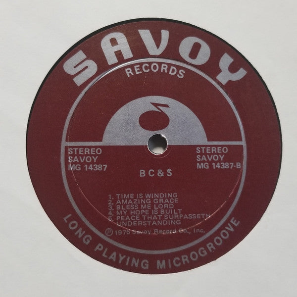 B. C. & S. : We're Gonna Serve Him (LP, Album)