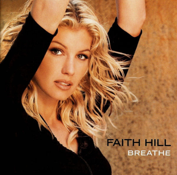 Faith Hill : Breathe (CD, Album, RE)