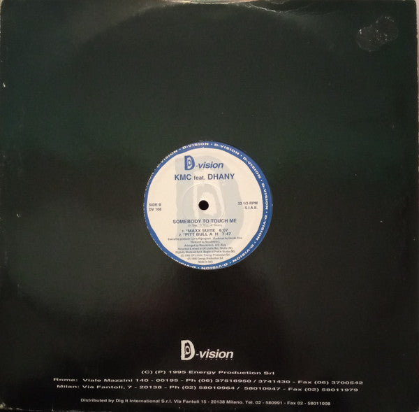 KMC (2) Feat. Dhany : Somebody To Touch Me (12", Blu)