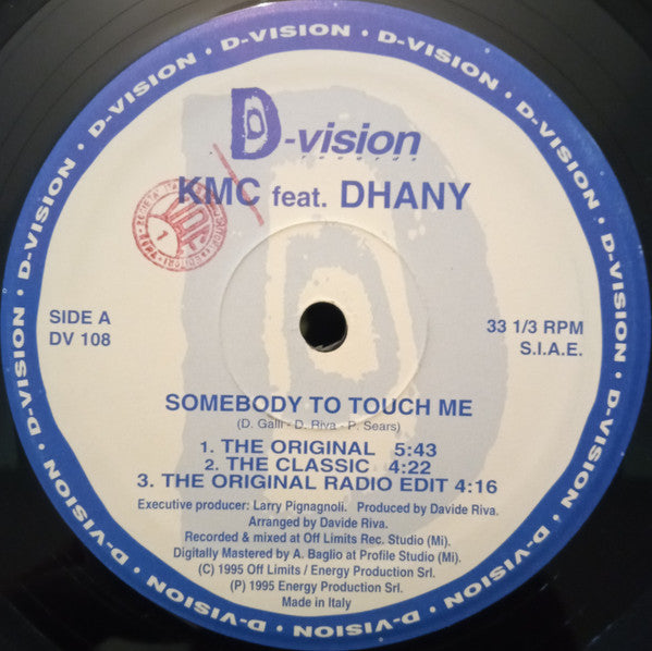 KMC (2) Feat. Dhany : Somebody To Touch Me (12", Blu)