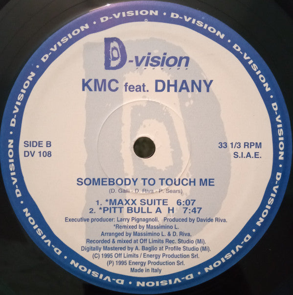 KMC (2) Feat. Dhany : Somebody To Touch Me (12", Blu)