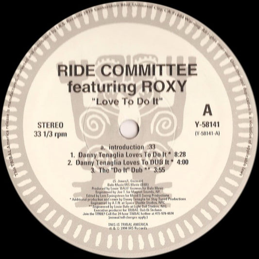 The Ride Committee Featuring Roxy : Love To Do It (12")