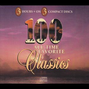 Various : 100 All Time Favorite Classics (3xCD, Album)