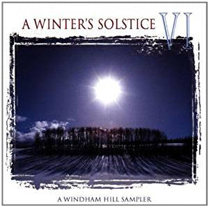 Various : A Winter's Solstice VI (A Windham Hill Sampler) (CD, Smplr)