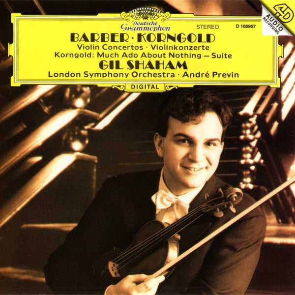 Barber* · Korngold* – Gil Shaham · London Symphony Orchestra ∙ André Previn : Violin Concertos · Violinkonzerte / Korngold: Much Ado About Nothing – Suite (CD, Album, Club, PMD)