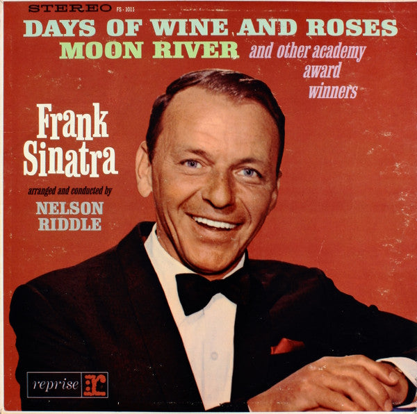 Frank Sinatra : Sings Days Of Wine And Roses, Moon River, And Other Academy Award Winners (LP)