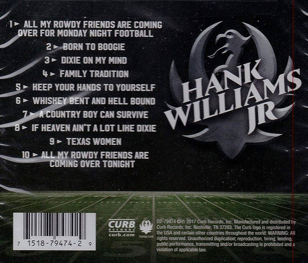 Hank Williams Jr. : All My Rowdy Friends Are Coming Over: Great Tailgating Songs (CD, Comp)