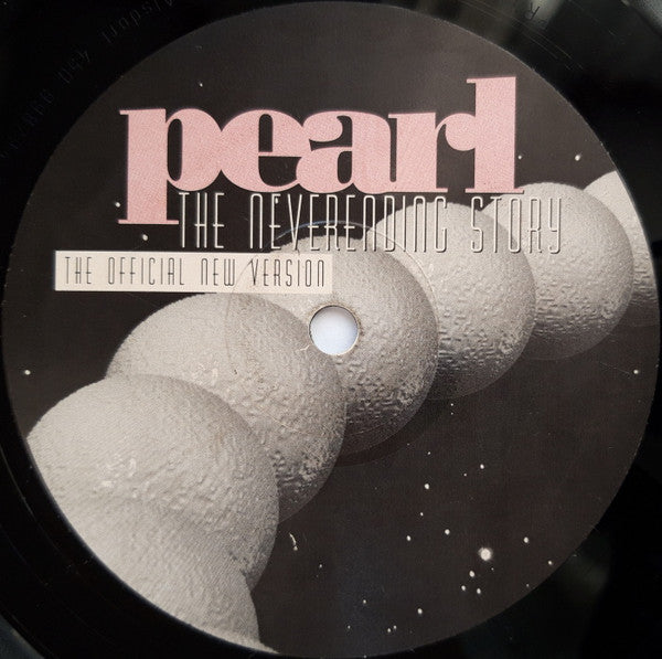 Pearl (5) : The Neverending Story (The Official New Version) (12", Maxi)
