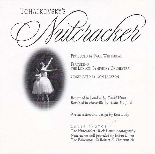 Tchaikovsky*, The London Symphony Orchestra* Conducted By Don Jackson (2) : Tchaikovsky's Nutcracker (CD, Album)